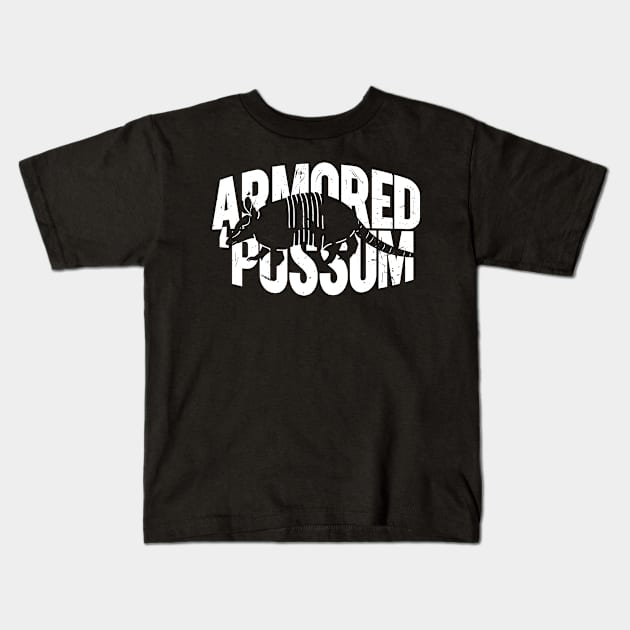 Armadillo = Armored Possum Kids T-Shirt by Gold Wings Tees